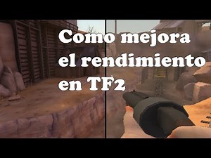 How to improve performance in TF2