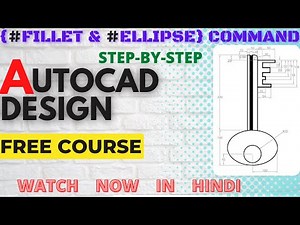 AUTOCAD || FILLETE COMMAND || ELLIPSE || HOW TO DRAW KEY IN AUTOCAD || KEY DRAWING IN AUTOCAD