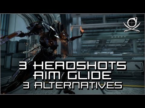 (Warframe) 3 Headshots In A Single Aimglide - 3 Ways To Complete!