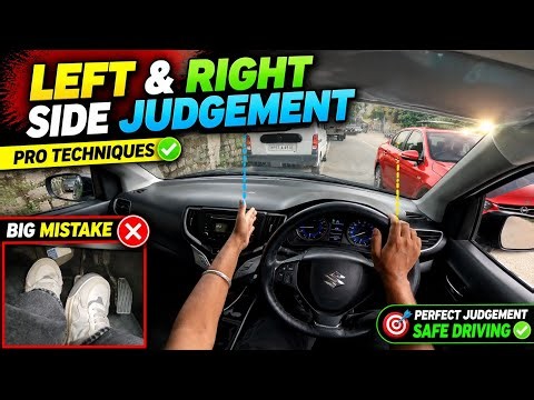 Complete Car Left & Right Side Judgement for Beginners || Step-by-Step Guide