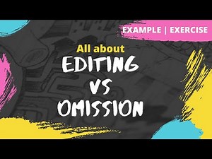 Editing and Omission Video Lecture | English Grammar Advanced - Class 10