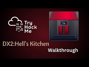 DX2 Hell's Kitchen Tryhackme Walkthrough - Hard Room Solved