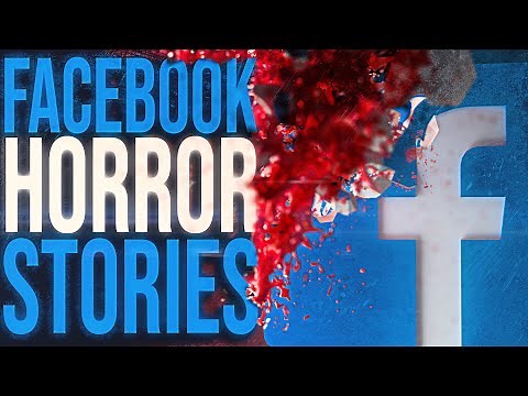 8 True Scary Facebook Stories