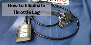 How to Eliminate Throttle Lag | Easiest Methods