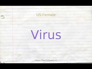 How to pronounce virus