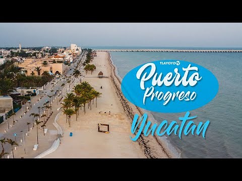 PUERTO PROGRESO YUCATAN - ¿QUE HACER? MALECON Y PLAYA