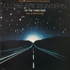 John Williams - Close Encounters Of The Third Kind (Original Motion Picture Soundtrack)