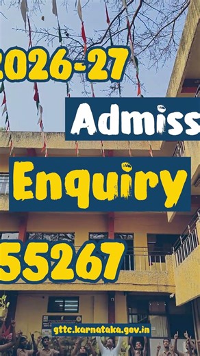 GTTC Admission Enquiry – Build Your Future with Skills! | Admission Enquiry | @gttckarnataka2037