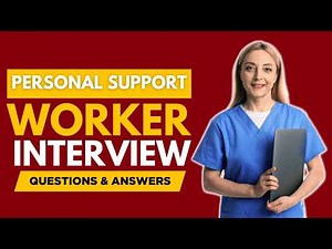 Top 20 Personal support worker interview Questions and Answers for 2026 | Personal support worker