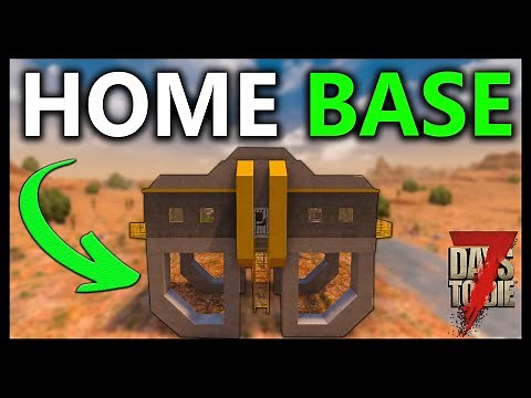 EASY Yet Simple HOME BASE Build - 7 Days To Die Alpha 21.