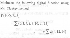 Minimize the following digital function using Mc_Cluskey method... | Filo