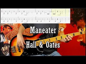 Hall & Oates - Maneater (Bass Cover w/Tab & Backing Track)