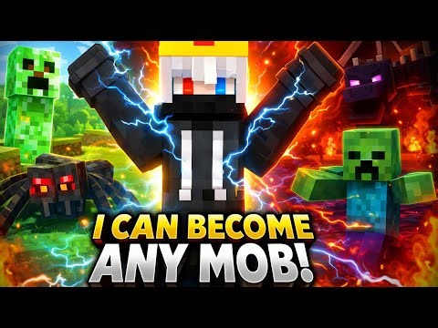Minecraft But I Can Become ANY MOB 😱 (Overpowered!)