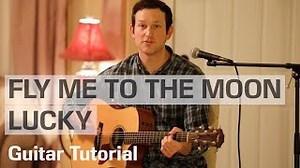 Fly Me to the Moon/Lucky Mashup - Rick Hale feat. Breea Guttery -- Guitar Tutorial Chords - ChordU