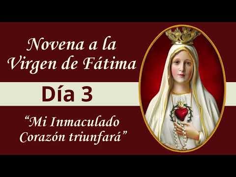 Día 3 Novena a la Virgen de Fátima / 6 de Mayo, 2026
