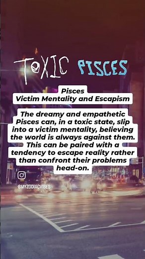 Pisces ♓️ Toxic Traits: Do you really escape reality? 🏃‍♂️🏃‍♀️