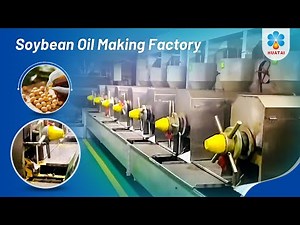 Complete soybean oil processing equipment | Soybean oil press machine Soybean oil extraction plant