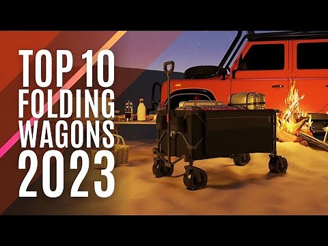 Top 10: Best Collapsible Folding Wagon Carts of 2023 / Heavy Duty Garden Cart, Portable Wagon