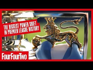 Why We Are Seeing The Biggest Power Shift In Premier League History
