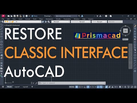 How to restore the CLASSIC INTERFACE in AutoCAD