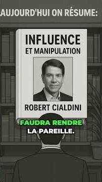 résumé du livre influence et manipulation de ROBERT CIALDINI