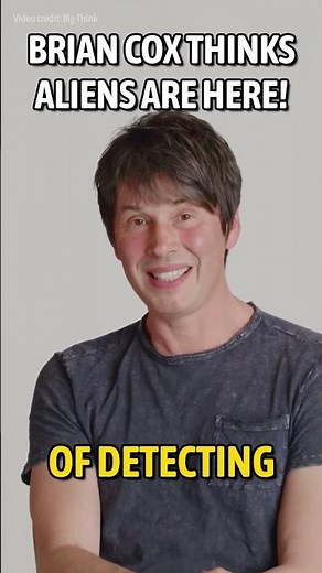 Brian Cox thinks ALEINS ARE HERE? #aliens #briancox #space