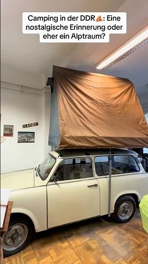 🏕️ Camping in der DDR – Nostalgische Erinnerung oder Alptraum? 🤔⛺