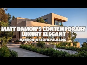 Matt Damon’s Contemporary Luxury Elegant Mansion in Pacific Palisades