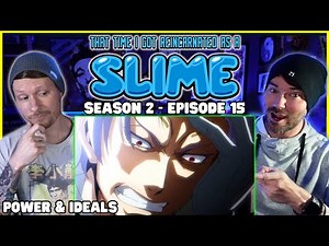 FAIRY JUST GOT TOSSED! | That Time I Got Reincarnated As A Slime - Episode 15 | Season 2 | REACTION