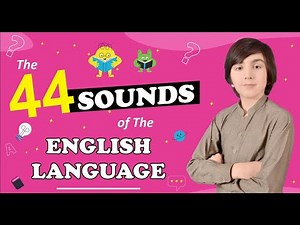 44 Sounds of English Alphabets