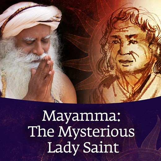 790K views · 3.6K shares | Sadhguru narrates his experience of visiting the samadhi of Mayamma – a spirited saint who roamed the streets of Kanyakumari, never uttering a word. | Sadhguru | Facebook