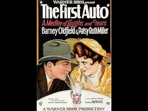 Old classic film The first auto (1927) 📽️🍿🥤 Barney Oldfield, Patsy Ruth Miller.