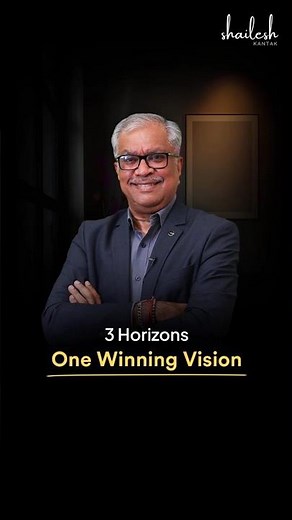 Vision in 3 Horizons: Building a Long-Term Growth Strategy