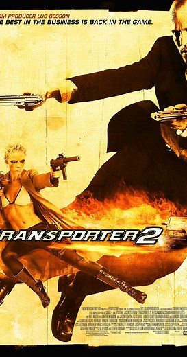 Transporter 2 (2005) ⭐ 6.3 | Action, Thriller