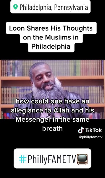 Loon shares his thoughts on the Muslims in Philly and what he thibks is going on in the City..Do Yall Agree❓🤔🧐#Philly #PhillyTikTok #Muslim #Islam #Religion #PhillyFAMETV📺