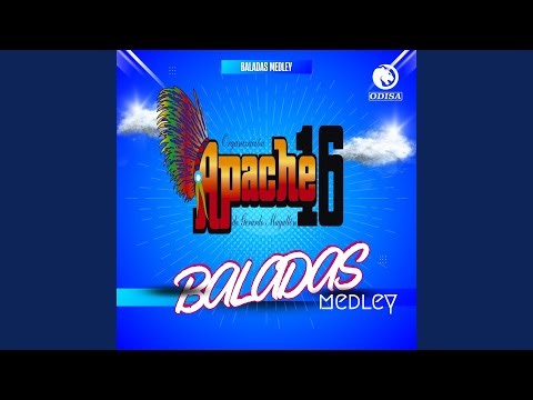 Baladas Medley: Donde Estas/ Cuando Suena El Teléfono/ Para Que Te Vas/ Te Amo/ Amor Puro Y...