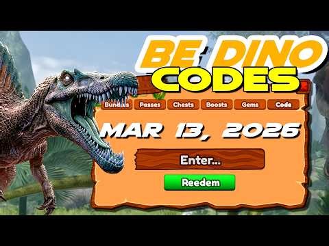 🦖 *NEW CODES* - Mar 2026 - Claim These Be Dino Codes Before They Expire!