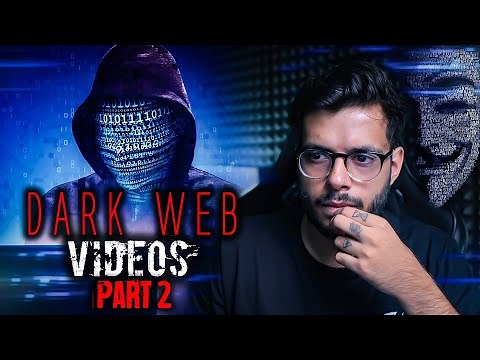 REAL VIDEOS FOUND ON THE DARK WEB || PART 2 ||