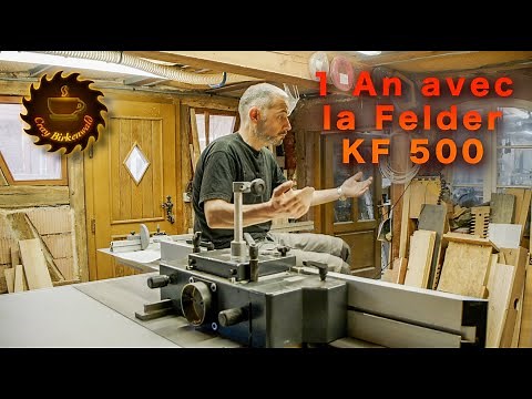 Un an avec la FELDER KF 500