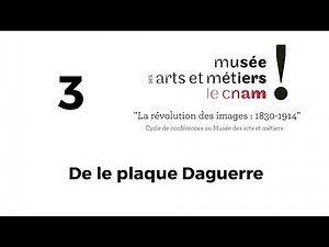 3 - De la plaque Daguerre