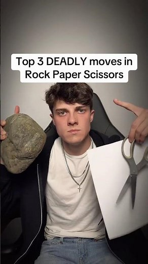 Top 3 DEADLY moves in Rock Paper Scissors