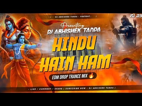 Hindu Hain Ham Edm Mix | Ramnavami 2026 Dj Song | Jai Shri Ram Dj Remix | Abhishek Tanda Dj Sarzen