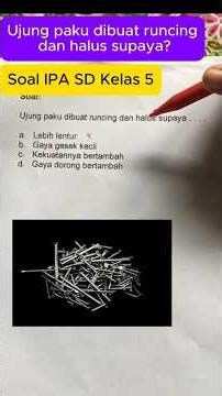 Discussing Elementary School Science Questions for Grade 5 ~ Why Are Nail Tips Made Sharp and Smo...