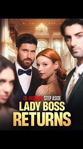 938K views · 21K reactions | Watch the fullhttps://go.moboboost.com/d/68331136707 Title:Ex-Husband Step Aside, Lady Boss Returns #moboreels | Luckydramaone | Facebook