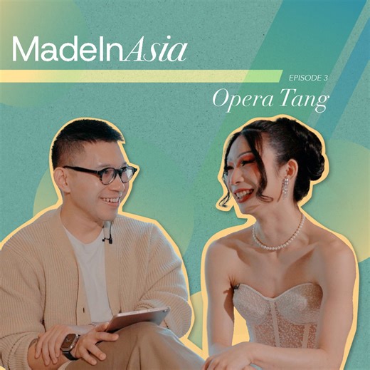 Made In Asia Ep.3: Opera Tang Reflects on queer identity, community and finding joy in drag artistry