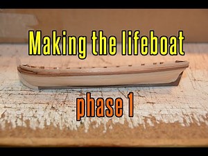 Montanes - part 68 Making The Lifeboat (phase 1)
