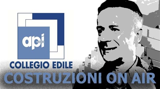 Ep. 20 - Costruzioni On Air - Stefano Vellano | API Torino - Associazione Piccole e Medie Imprese di Torino e Provincia