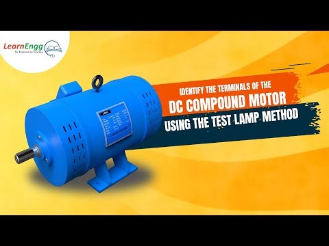Identify the Terminals of the DC Compound Motor using the Test lamp method #electrical #learnengg