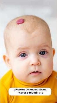 ⁉️ Infant hemangioma: should we be worried?