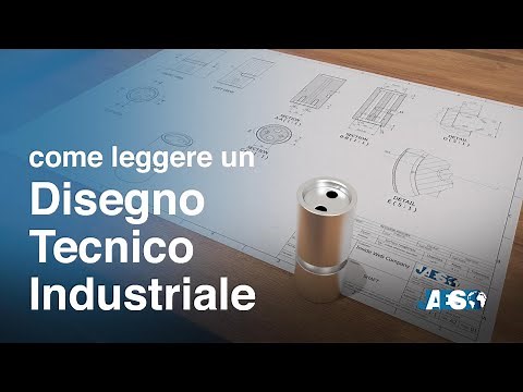 Come leggere un DISEGNO TECNICO INDUSTRIALE